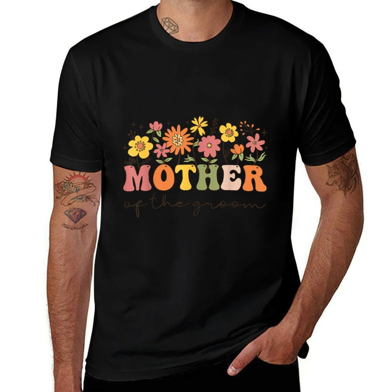 Mother Of The Groom Wildflower Floral Bachelor Party  Wrinkle-resistant T-Shirt