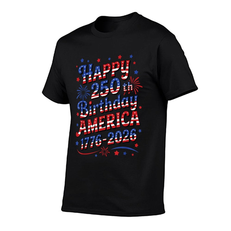 Happy 250th Birthday America  Rolled Sleeves T-Shirt