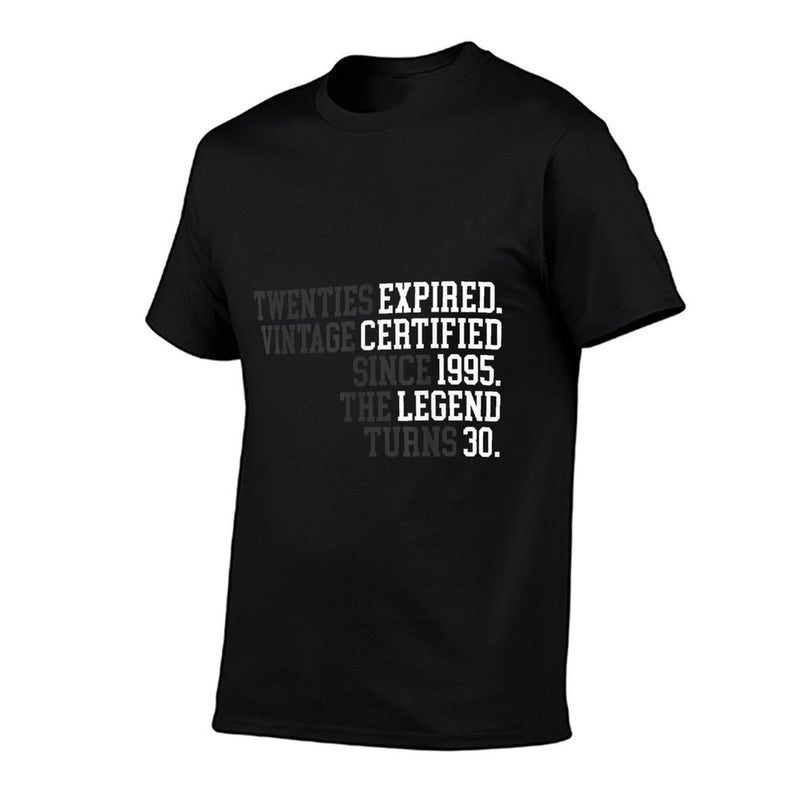 30th Birthday for Men Funny 30 Year Birthday 1995 Saying Gag  Quick-drying T-Shirt