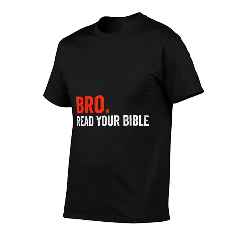 Bro Meme Read Your Bible God Funny Modern Christian Church  Ribbed Collar T-Shirt