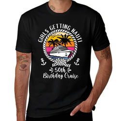 Womens Funny Girls Cruise Girls Getting Nauti 50th Birthday Cruise  Eco-friendly Material T-Shirt