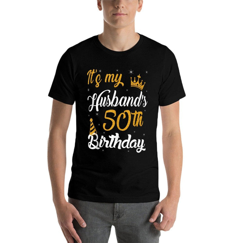 Happy It's My Husband's 50th Birthday 1975 50 Years Old  Relaxed-fit T-Shirt