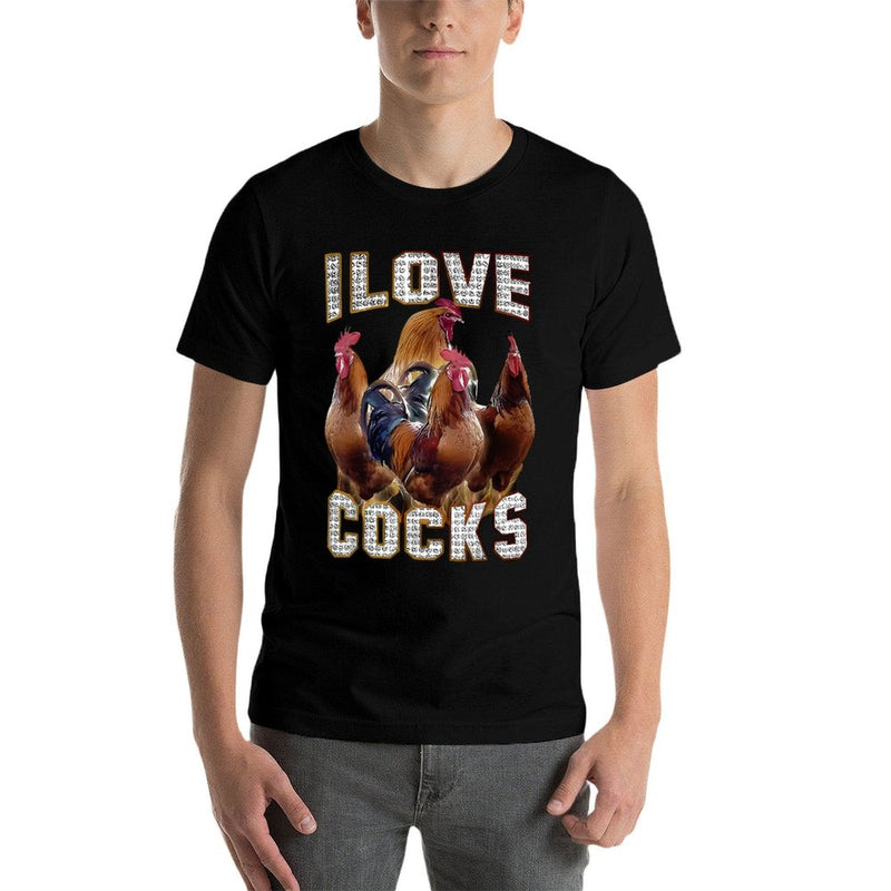 I Love Cocks Funny Roosters Meme Chicken Lovers  Classic T-Shirt