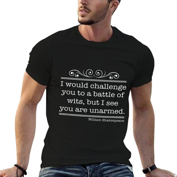I Would Challenge You To A Battle Of Wits Literature Quote  Eco-friendly Material T-Shirt