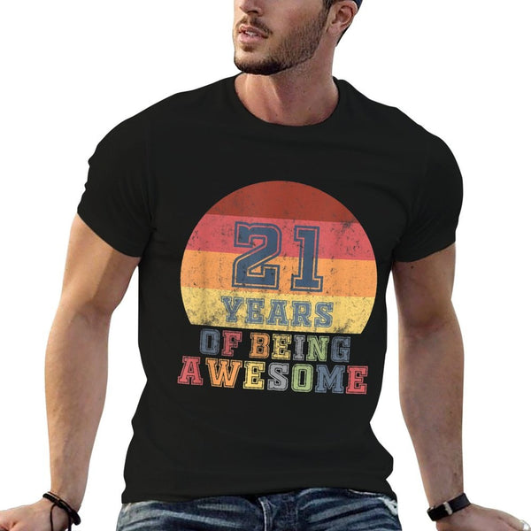 21st Birthday Girls Daughter Gift 21 Year Old Son Boys  Tagless Design T-Shirt