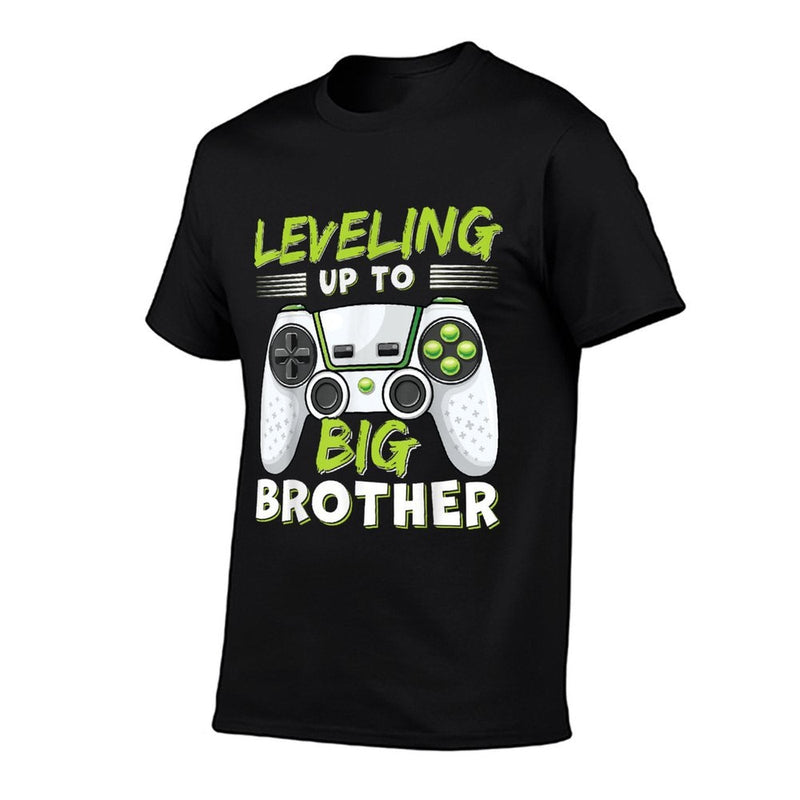Leveling Up to Big Brother  Quick-drying T-Shirt