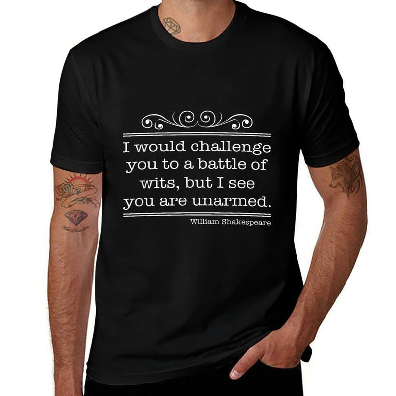 I Would Challenge You To A Battle Of Wits Literature Quote  Eco-friendly Material T-Shirt