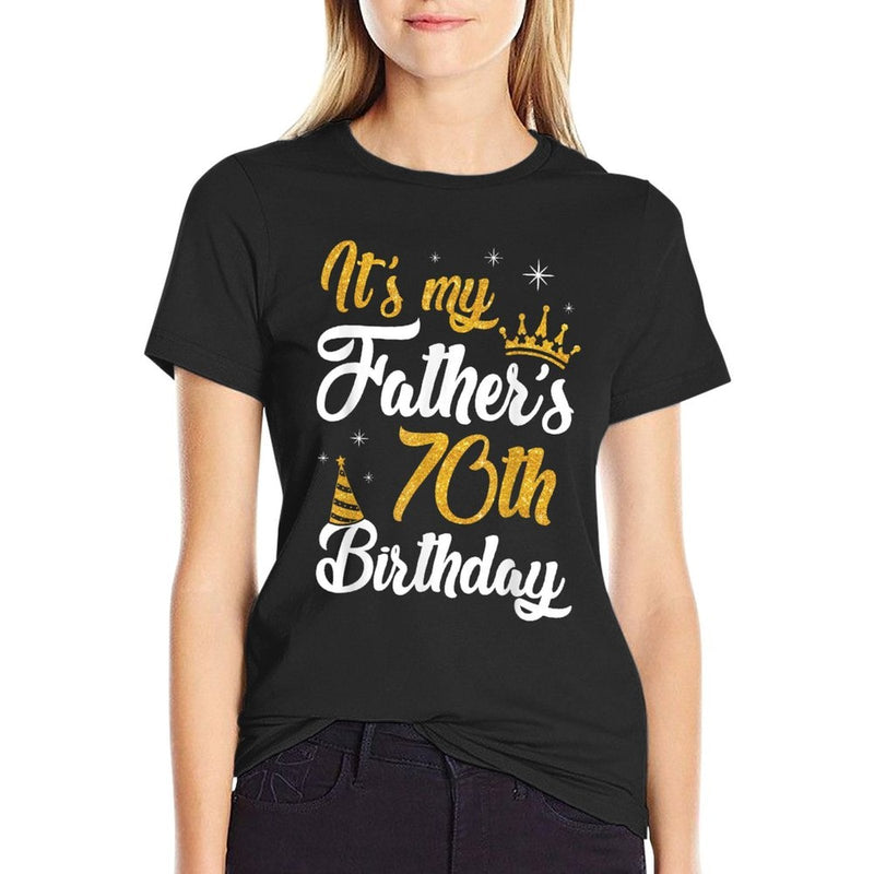 Son Daughter It's My Father's 70th Birthday 70 Years Old Dad  Rolled Sleeves T-Shirt