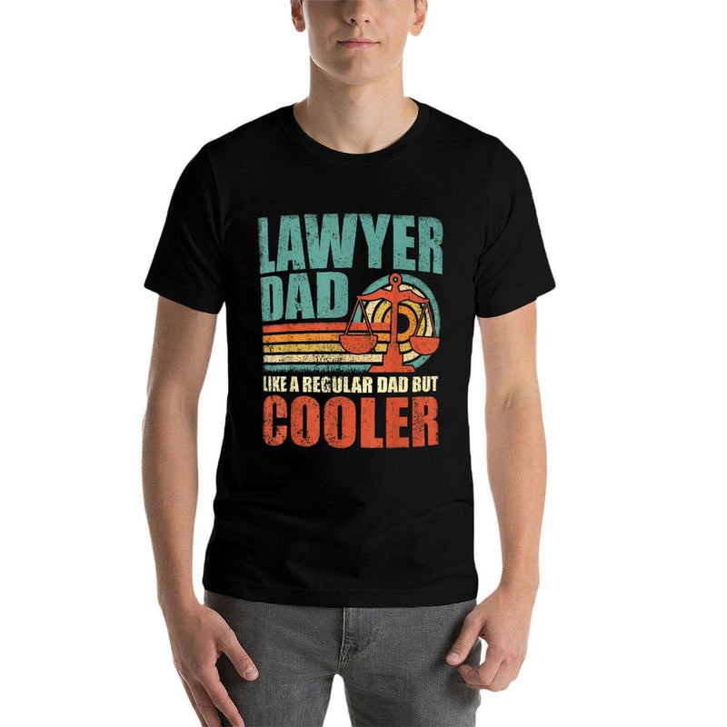 Mens Funny Lawyer Dad Like A Regular Dad But Cooler Fathers Day  Relaxed-fit T-Shirt