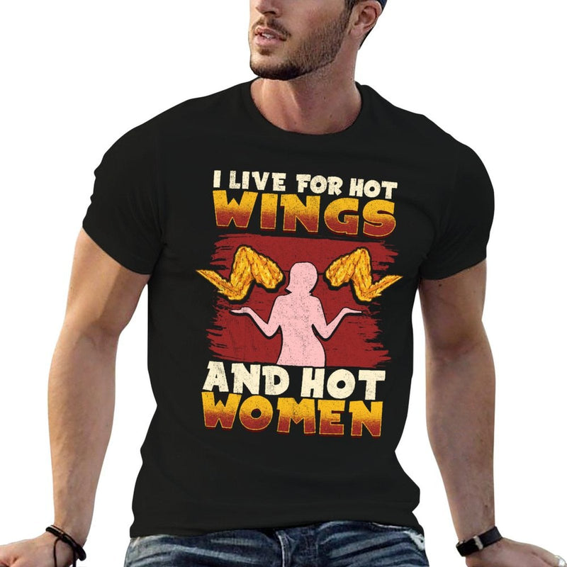 LOVE CHICKEN WINGS Shirt for Men LIVE 4 HOT WINGS HOT WOMEN  Stretchy T-Shirt