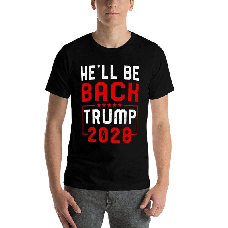 Trump 2028 He Will Be Back  Easy-care T-Shirt