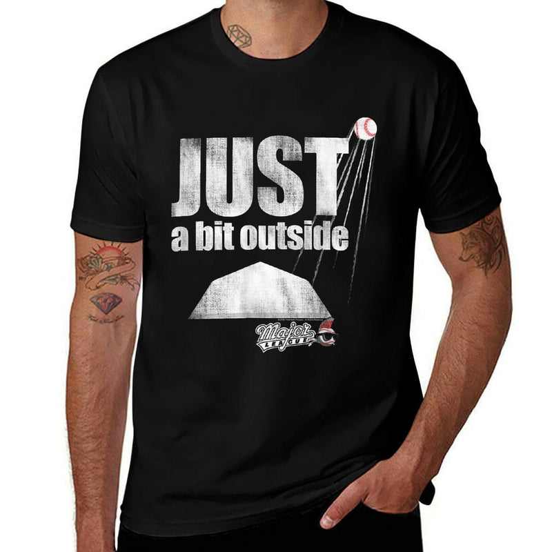 Major League Just A Bit Outside  Graphic-printed T-Shirt