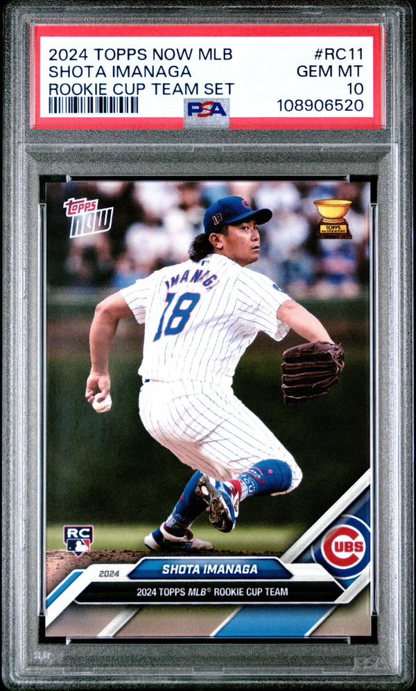 Graded 2024 Topps Now Shota Imanaga #RC11 Rookie Cup Team Set Rookie RC Baseball Card PSA 10 Gem Mint