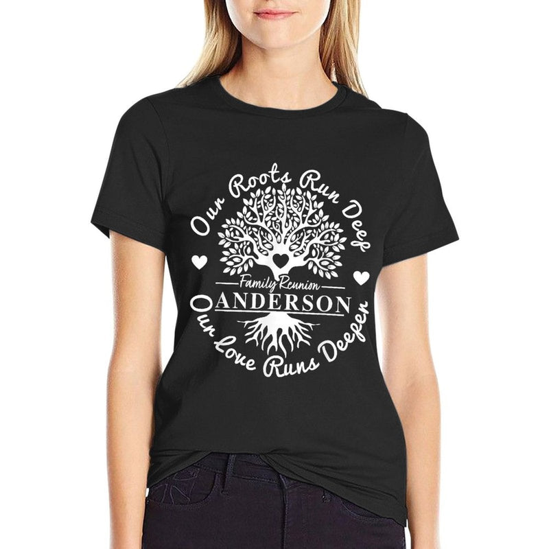 Anderson Family Reunion Our Roots Run Deep Family Tree Funny  High-quality Stitching T-Shirt