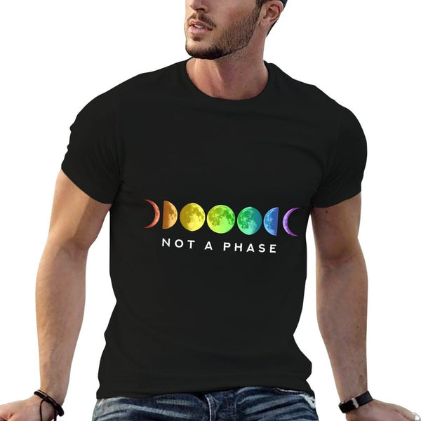 Not A Phase Moon LGBT Gay Pride  Cotton T-Shirt