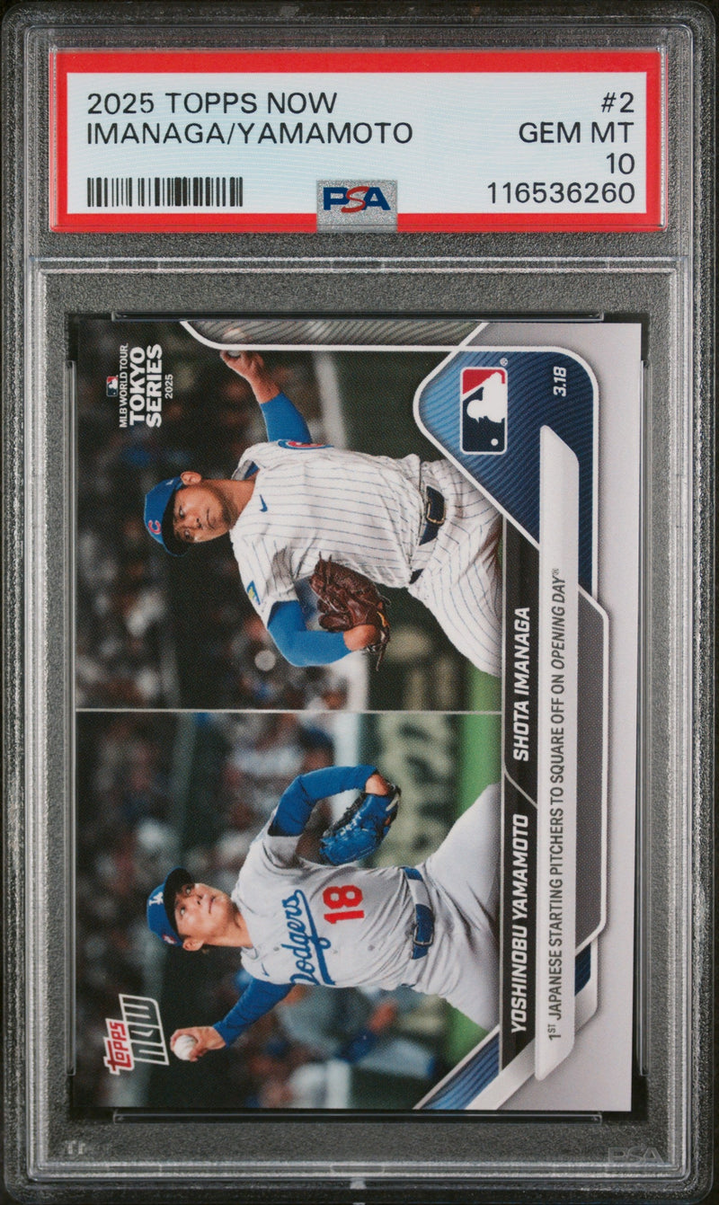 Graded 2025 Topps Now Yoshinobu Yamamoto/Shota Imanga #2 Baseball Card PSA 10 Gem Mint