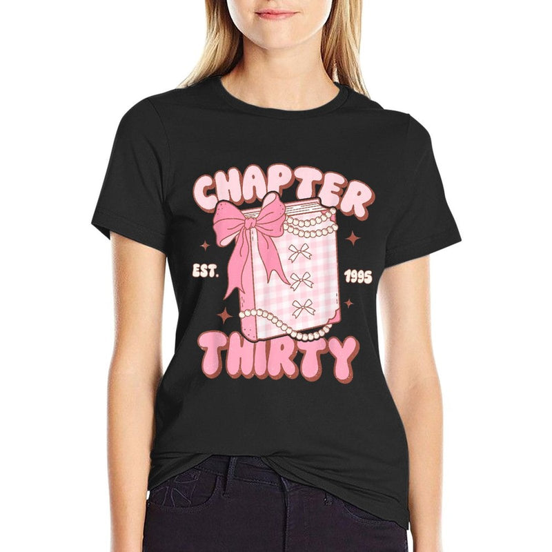 Chapter Thirty Est 1995 Cute 30th Birthday Book Bow Coquette  Durable T-Shirt