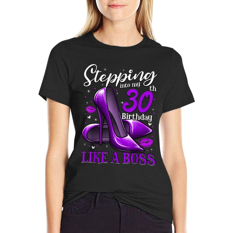 30 And Fabulous High Heels Stepping Into My 30th Birthday  Relaxed-fit T-Shirt