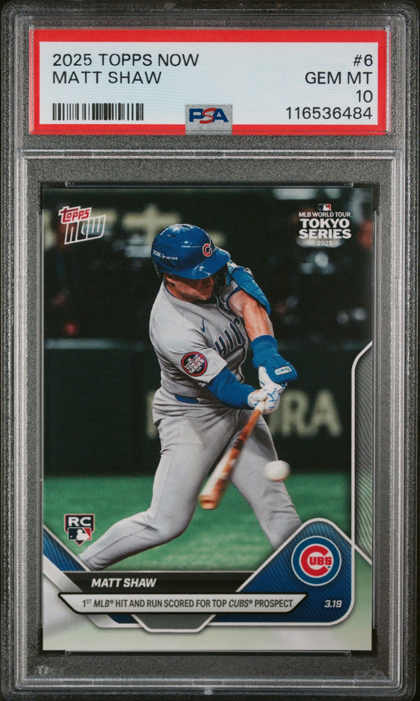 Graded 2025 Topps Now Matt Shaw #6 Rookie RC Baseball Card PSA 10 Gem Mint