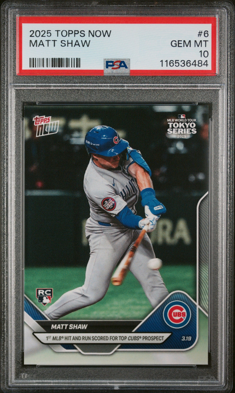 Graded 2025 Topps Now Matt Shaw #6 Rookie RC Baseball Card PSA 10 Gem Mint