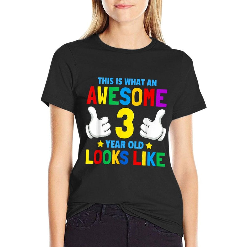 This Is What An Awesome 3 Year Old Looks Like 3rd Birthday  Relaxed-fit T-Shirt