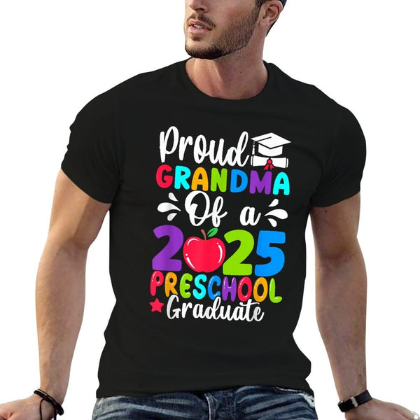Proud Grandma Class of 2025 Preschool Graduate Graduation Comfortable T-Shirt