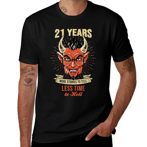 21 Year Old - Less Time Hell Devil - Funny 21st Birthday  Versatile T-Shirt