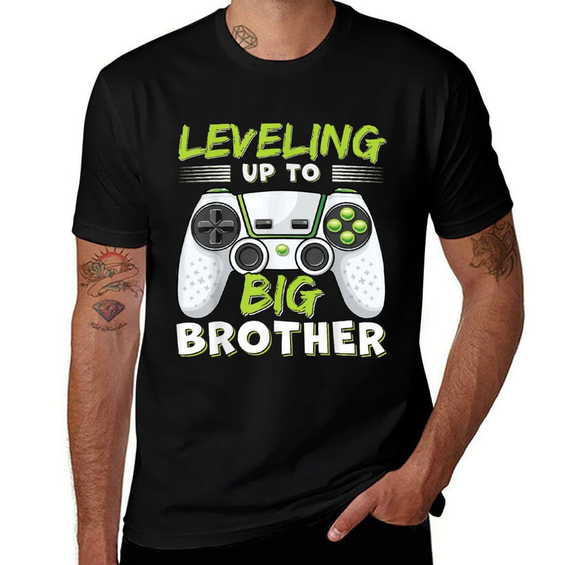 Leveling Up to Big Brother  Quick-drying T-Shirt