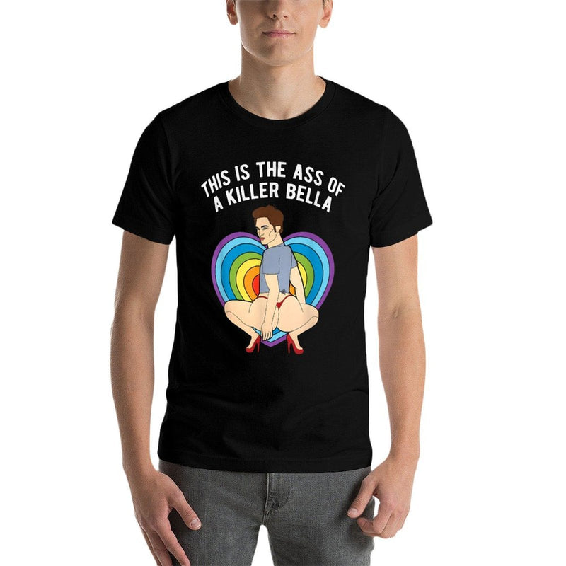 LGBT This Is The Ass of A Killer Bella Funny Gay Pride  Versatile T-Shirt