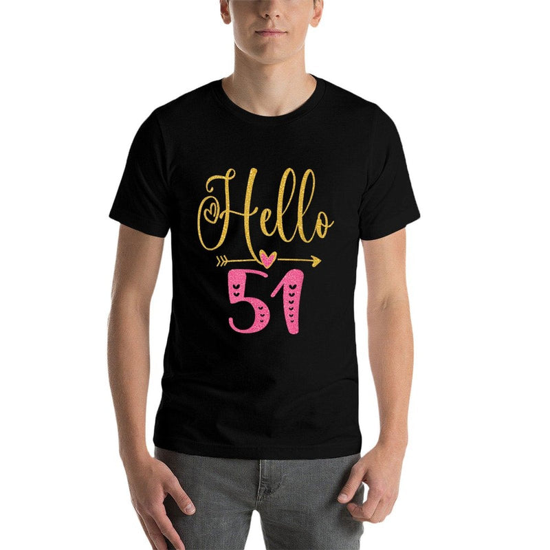 Hello 51 Years Old Women's 51st Birthday  Stretchy T-Shirt