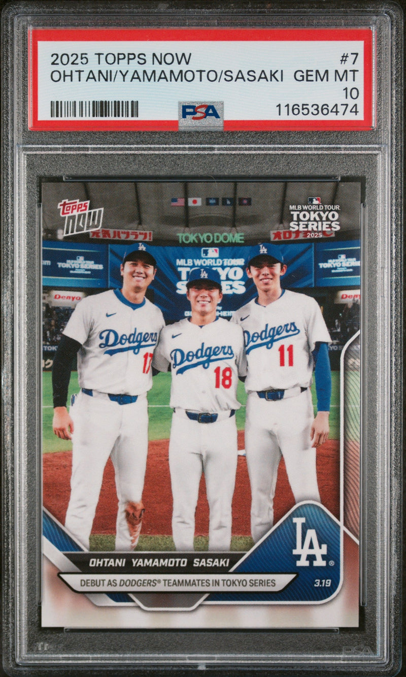 Graded 2025 Topps Now Shohei Ohtani/Yoshinobu Yamamoto/Roki Sasaki #7 Baseball Card PSA 10 Gem Mint