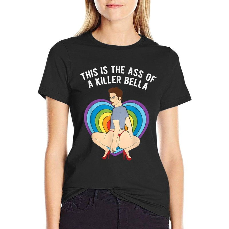 LGBT This Is The Ass of A Killer Bella Funny Gay Pride  Versatile T-Shirt