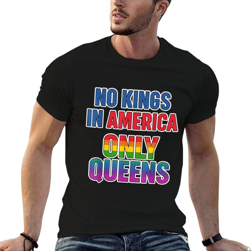 No Kings in America Only Queens Funny Queer Ally Gay Pride  Oversized Silhouette T-Shirt