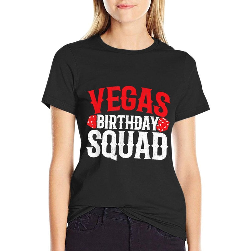 Las Vegas Birthday Party - Vegas Birthday Squad  Graphic-printed T-Shirt
