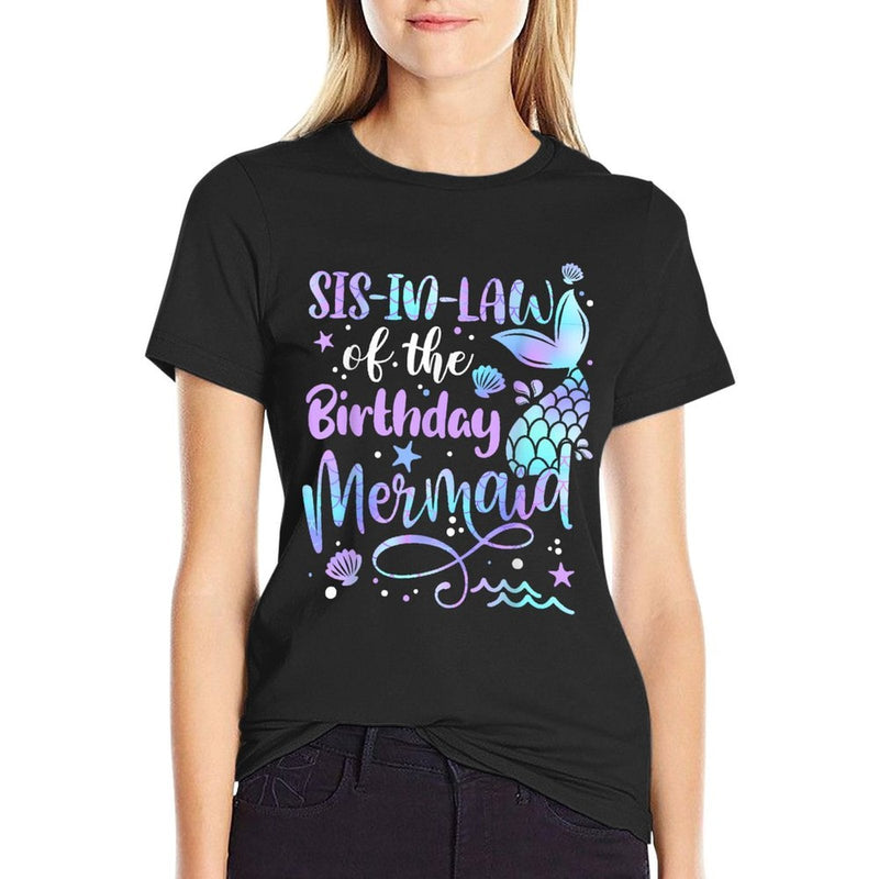 Sis-In-Law Of The Birthday Mermaid Matching Family Mother  Easy-care T-Shirt