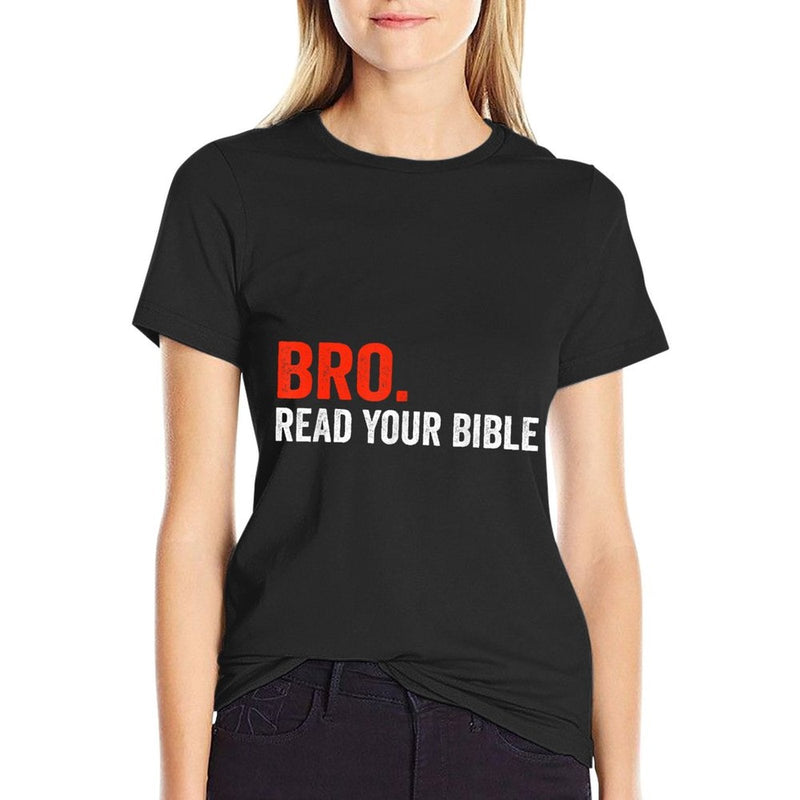 Bro Meme Read Your Bible God Funny Modern Christian Church  Ribbed Collar T-Shirt