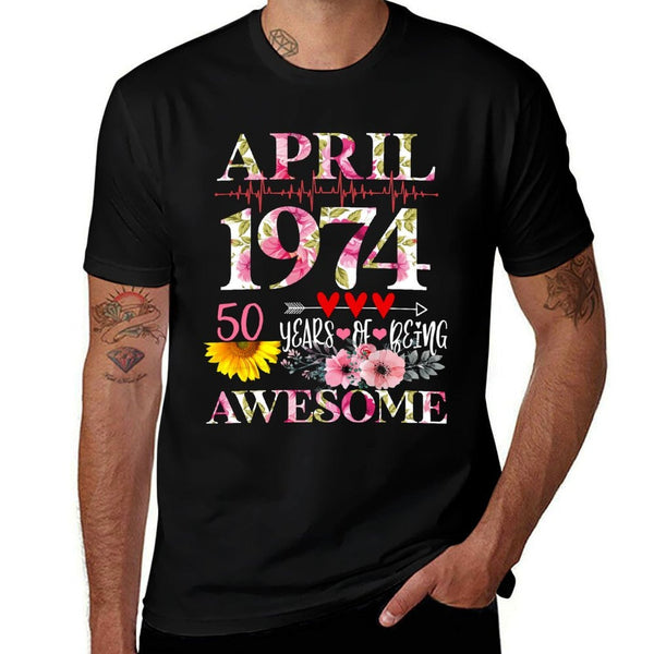 April 1974 Floral 50th Birthday 50 Years Of Being Awesome  Rolled Sleeves T-Shirt