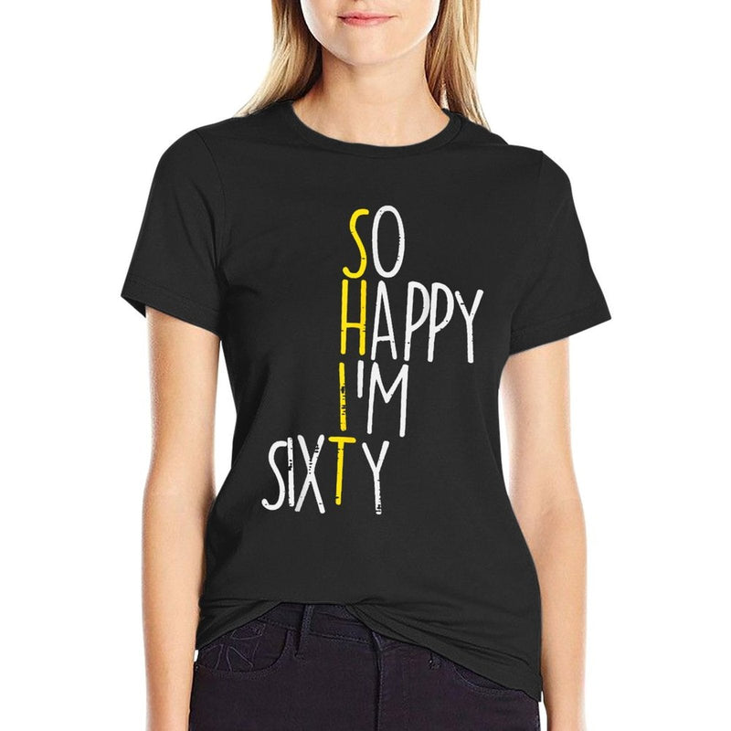 So Happy Im Sixty 60 Years Yrs Old 60th Birthday Men Women  Trendy Pattern T-Shirt