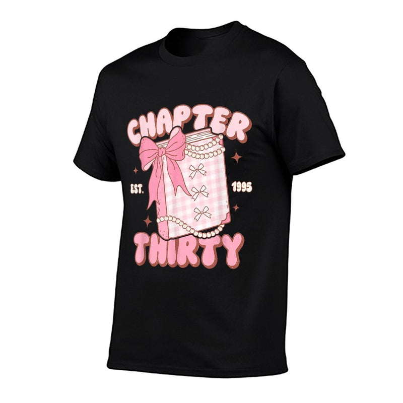 Chapter Thirty Est 1995 Cute 30th Birthday Book Bow Coquette  Durable T-Shirt