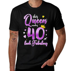 Womens This Queen Makes 40 Look Fabulous 40th Birthday Gift Women  Wrinkle-resistant T-Shirt