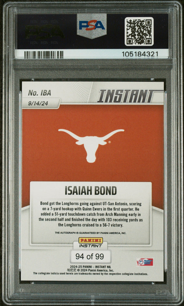 Graded 2024 Panini Instant NIL Isaiah Bond #IBA Autograph /99 Rookie RC Football Card PSA 10 Auto Grade Gem Mint