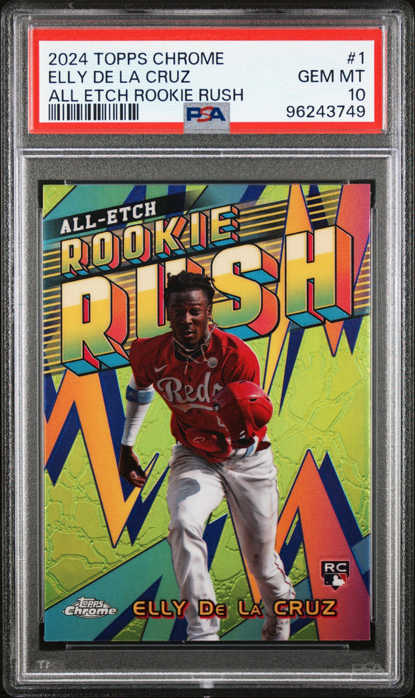 Graded 2024 Topps Chrome Elly De La Cruz #1 All Etch Rookie Rush Rookie RC Baseball Card PSA 10 Gem Mint