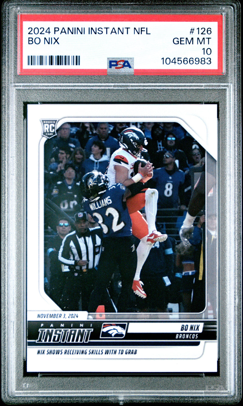 Graded 2024 Panini Instant NFL Bo Nix #126 Rookie RC Football Card PSA 10 Gem Mint