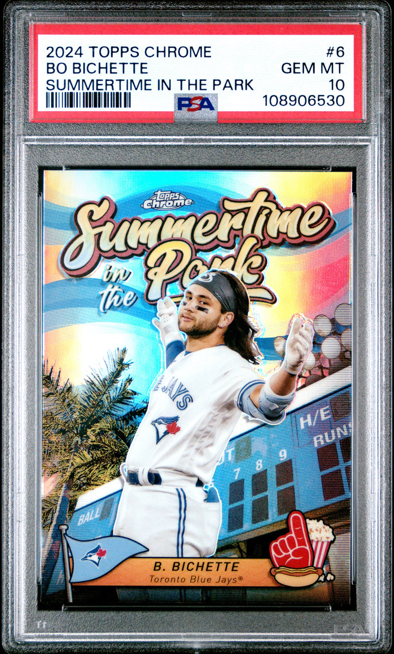 Graded 2024 Topps Chrome Bo Bichette #6 Summertime in the Park Baseball Card PSA 10 Gem Mint