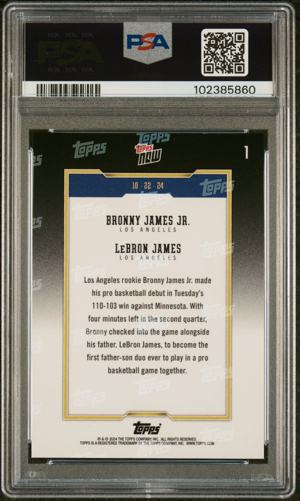 Graded 2024 Topps Now Bronny James/LeBron James #1 Basketball Card PSA 10 Gem Mint