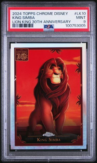 Graded 2024 Topps Chrome Disney Lion King 30th Anniversary King Simba #LK10 Card PSA 9 Mint