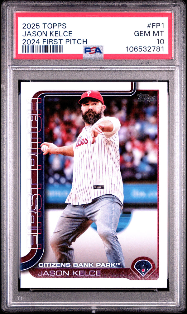 Graded 2025 Topps Jason Kelce #FP1 2024 First Pitch Baseball Card PSA 10 Gem Mint