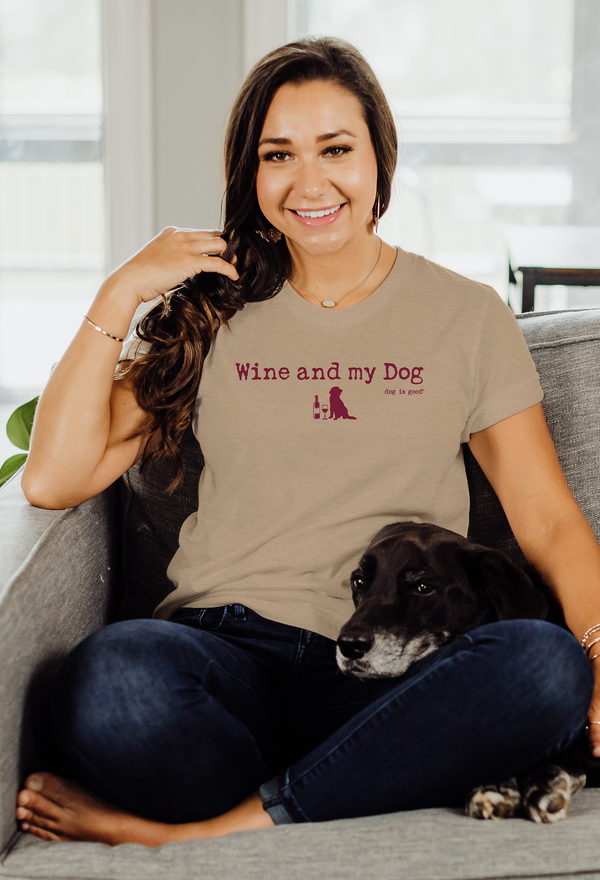 T-shirt: Wine & My Dog