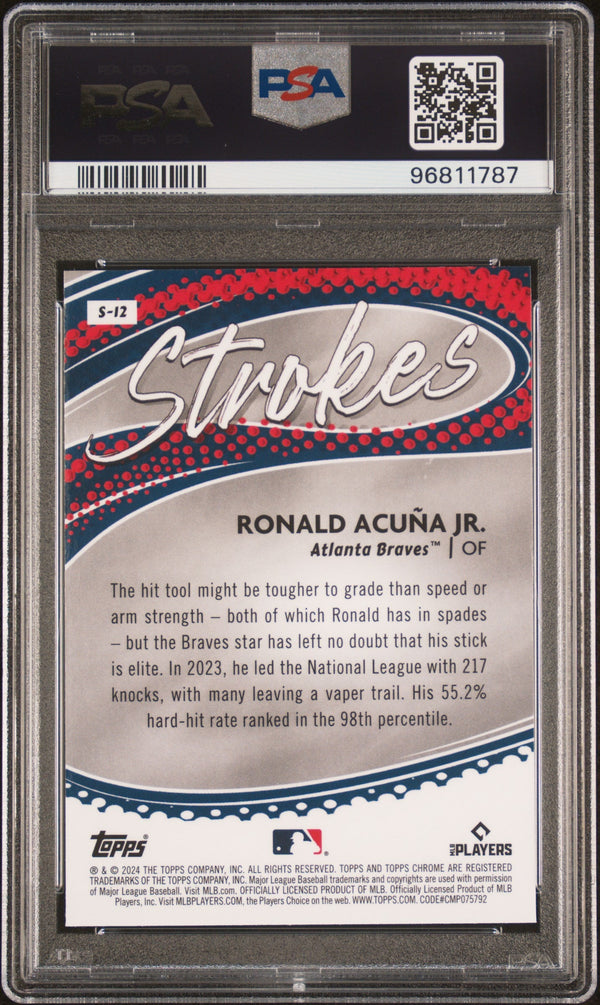 Graded 2024 Topps Chrome Ronald Acuna Jr. #S12 Strokes Baseball Card PSA 10 Gem Mint