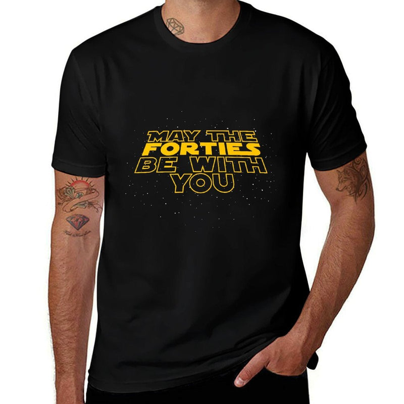 May The Forties Be With You Funny 40th Birthday Gift T Premium  Quick-drying T-Shirt